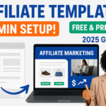 The Game-Changer 2025: How Website Templates Can Skyrocket Your Affiliate Marketing Success (Even If You’re a Complete Beginner)
